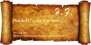 Hankóczy Ferenc névjegykártya